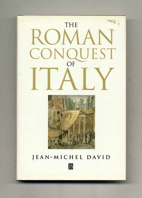 Book #43849 The Roman Conquest of Italy. Jean-Michel and David, Antonia Nevill.