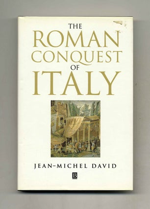 The Roman Conquest of Italy. Jean-Michel and translated David.