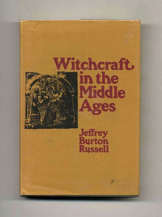 Book #43871 Witchcraft in the Middle Ages. Jeffrey Burton Russell