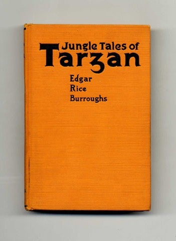 Book #45006 Jungle Tales of Tarzan - 1st Edition. Edgar Rice Burroughs.