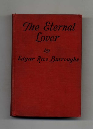 Book #45012 The Eternal Lover. Edgar Rice Burroughs