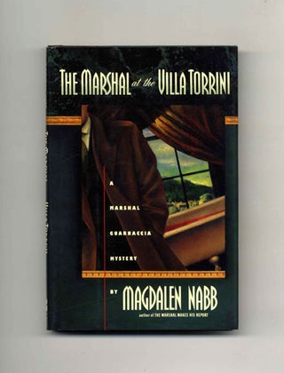 The Marshal at the Villa Torrini - 1st US Edition/1st Printing. Magdalen Nabb.