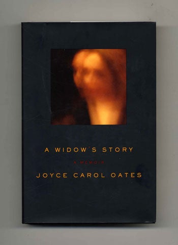 Book #45058 A Widow's Story - 1st Edition/1st Printing. Joyce Carol Oates.