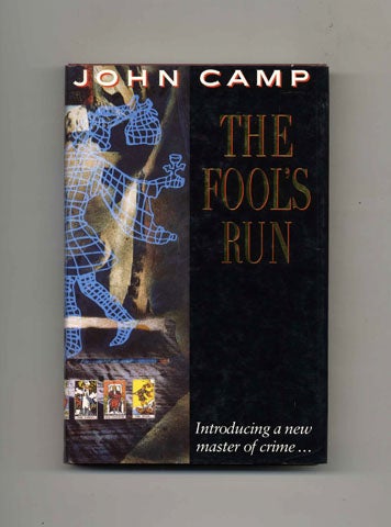 Book #45079 The Fool's Run - 1st Edition/1st Printing. John Camp.