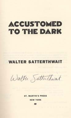Accustomed to the Dark - 1st Edition/1st Printing