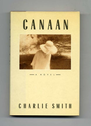 Book #45106 Canaan - 1st Edition/1st Printing. Charlie Smith