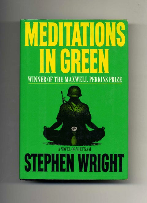 Book #45187 Meditations in Green - 1st Edition/1st Printing. Stephen Wright.