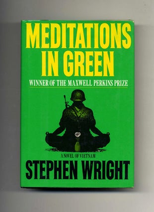 Book #45187 Meditations in Green - 1st Edition/1st Printing. Stephen Wright