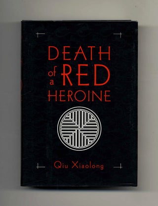 Book #45189 Death of a Red Heroine - 1st Edition/1st Printing. Qiu Xiaolong