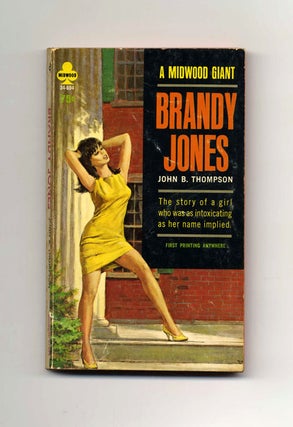 Brandy Jones - 1st Edition/1st Printing. John B. Thompson.