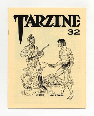 Tarzine: Number 32 - 1st Edition/1st Printing. Bill Ross.