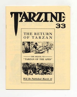Tarzine: Number 33 - 1st Edition/1st Printing. Bill Ross.