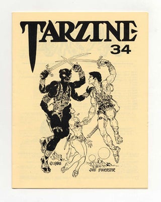 Tarzine: Number 34 - 1st Edition/1st Printing. Bill Ross.