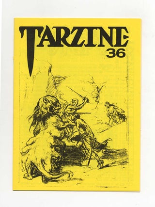 Tarzine: Number 36 - 1st Edition/1st Printing