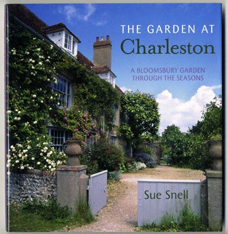 Book #45242 The Garden At Charleston: a Bloomsbury Garden Through the Seasons - 1st Edition/1st Printing. Sue Snell.