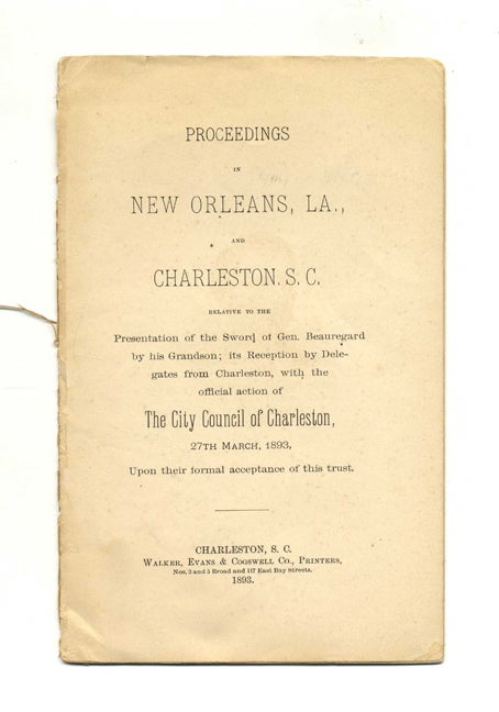 Book #45246 Proceedings At New Orleans, La. And Charleston, S. C. The City Council of Charleston.