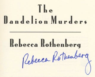 The Dandelion Murders - 1st Edition/1st Printing