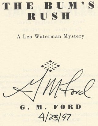 The Bum's Rush - 1st Edition/1st Printing