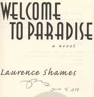 Welcome to Paradise: A Novel - 1st Edition/1st Printing