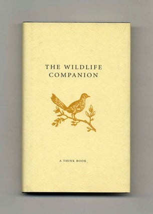 The Wildlife Companion - 1st Edition/1st Printing. Malcolm and Olive Tait.