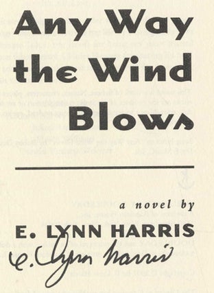 Any Way the Wind Blows - 1st Edition/1st Printing