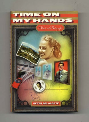 Time on My Hands - 1st Edition/1st Printing. Peter Delacorte.
