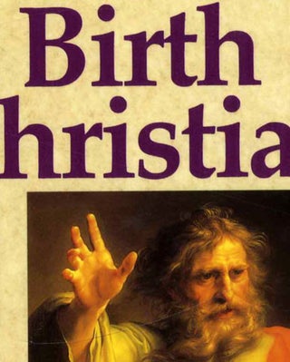 Book #45607 The Birth of Christianity: Reality and Myth. Joel Carmichael