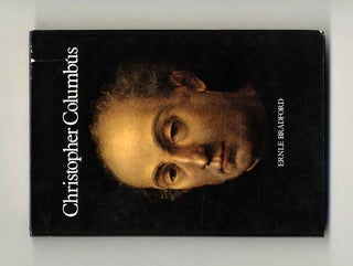 Book #45617 Christopher Columbus - 1st Edition/1st Printing. Ernle Bradford