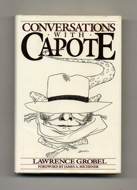 Book #45653 Conversations with Capote. Lawrence Grobel.