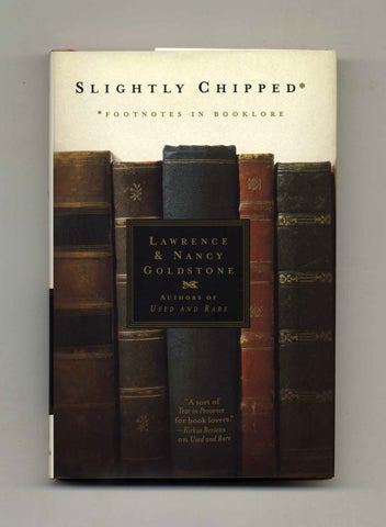 Book #45748 Slightly Chipped: Footnotes in Booklore - 1st Edition/1st Printing. Lawrence and Nancy Goldstone.