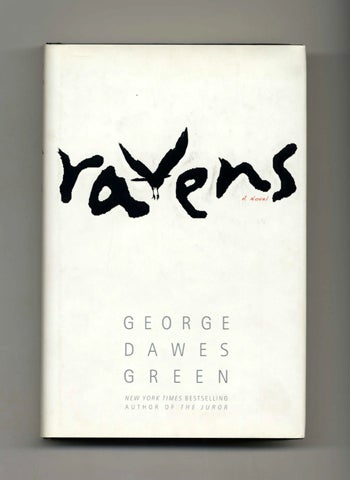 Book #45766 Ravens - 1st Edition/1st Printing. George Dawes Green.