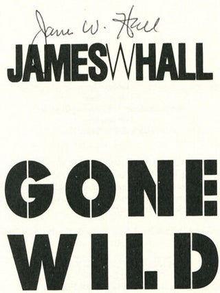Gone Wild -1st Edition/1st Printing