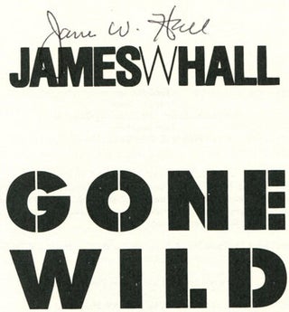 Gone Wild -1st Edition/1st Printing