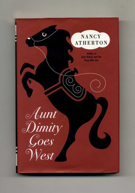 Book #46197 Aunt Dimity Goes West - 1st Edition/1st Printing. Nancy Atherton.