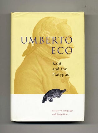 Book #46198 Kant and the Platypus: Essays on Language and Cognition - 1st US Edition/1st...