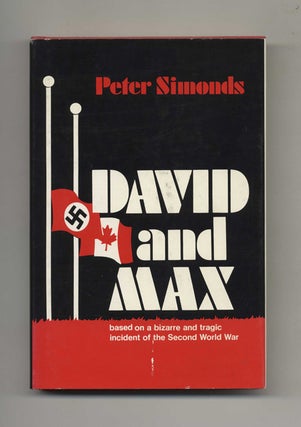 Book #46234 David and Max - 1st Edition/1st Printing. Peter Simonds