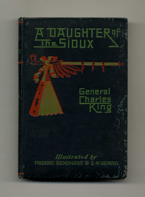 Book #46244 A Daughter of the Sioux: A Tale of the Indian Frontier. Charles King, General.