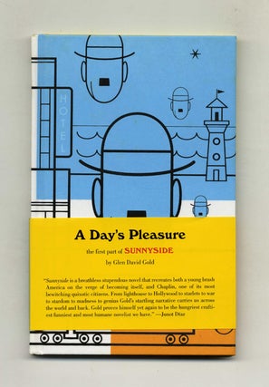 Book #46336 A Day's Pleasure: The First Part of Sunnyside - Limited Hardcover Edition....
