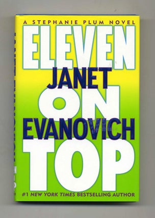 Book #46436 Eleven on Top - 1st Edition/1st Printing. Janet Evanovich