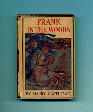 Book #46573 Frank in the Woods. Harry Castlemon