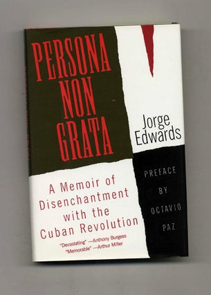 Book #50525 Persona Non Grata: A Memoir of Disenchantment with the Cuban Revolution - 1st US...