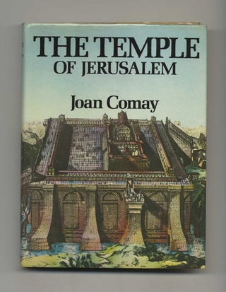 The Temple of Jerusalem - 1st Edition/1st Printing. Joan Comay.