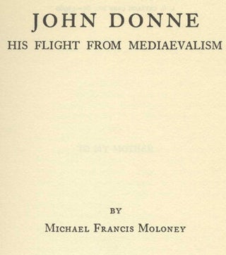 John Donne: His Flight from Mediaevalism