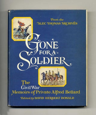 Book #50890 Gone for a Soldier. Alfred Bellard, and, David Herbert Donald