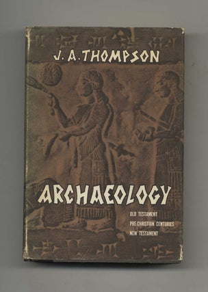 Book #50957 Archaeology and the Old Testament. J. A. Thompson