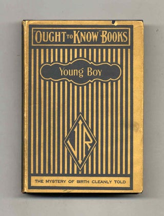Book #51223 What a Young Boy Ought to Know. Sylvanus Stall