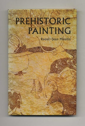 Book #51404 Prehistoric Painting. Raoul-Jean Moulin