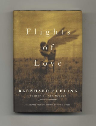 Book #51415 Flights of Love, Stories - 1st US Edition/1st Printing. Bernhard and Schlink, John...