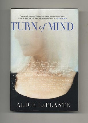 Turn of Mind - 1st Edition/1st Printing. Alice LaPlante.