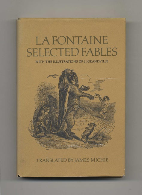Book #51432 La Fontaine: Selected Fables. Jean and La Fontaine, James Michie.